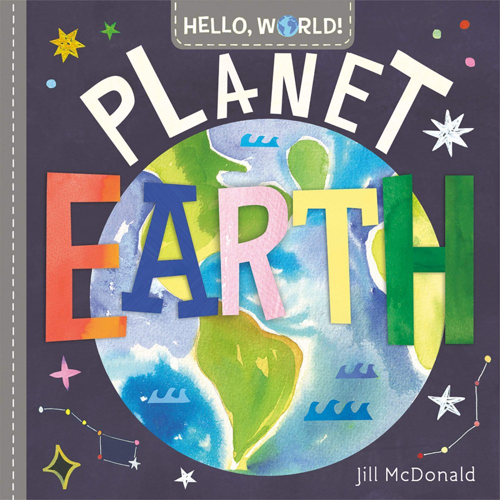 正規販売店 英語の絵本 ハローワールドシリーズ（地球） ボードブック Hello, World! Planet Earth McDonald Jill